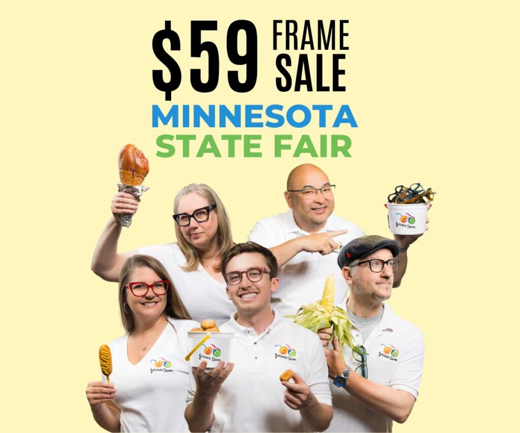 $59 Frame Sale - Minnesota State Fair
