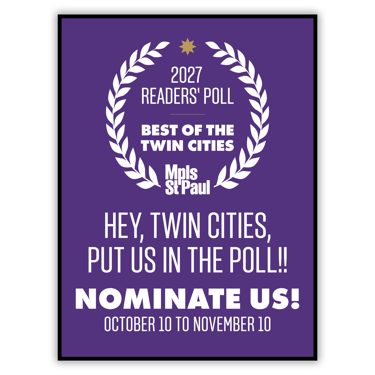 1380X1440_NominateUs_SocialAssets-20272 Nominate us for 2027 Best of MPLS St Paul
